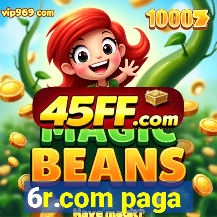 6r.com paga